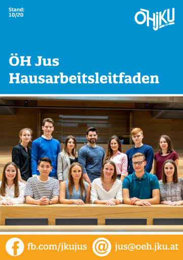 ÖH Jus Hausarbeitsleitfaden - 10/20 ÖH Jus Hausarbeitsleitfaden - 10/20
